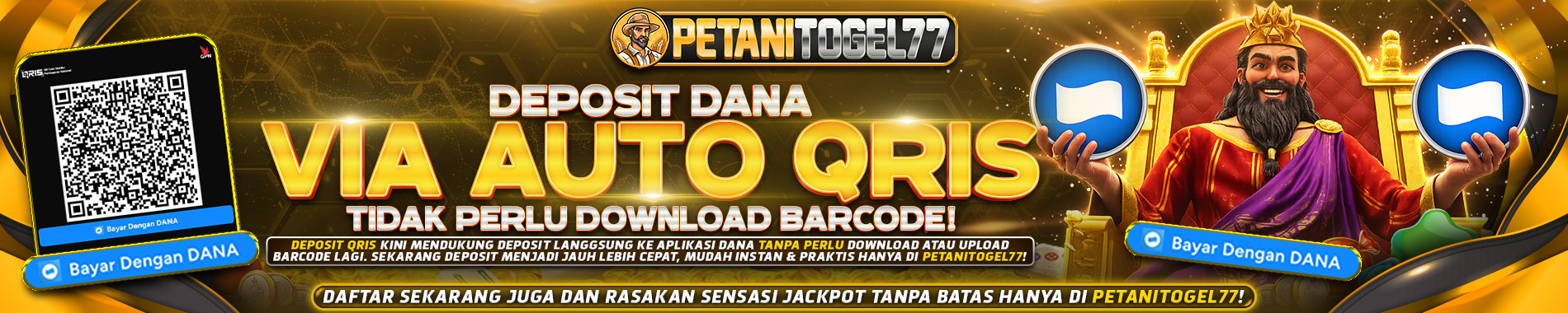 DEPOSIT DANA VIA AUTO QRIS DI PETANITOGEL77